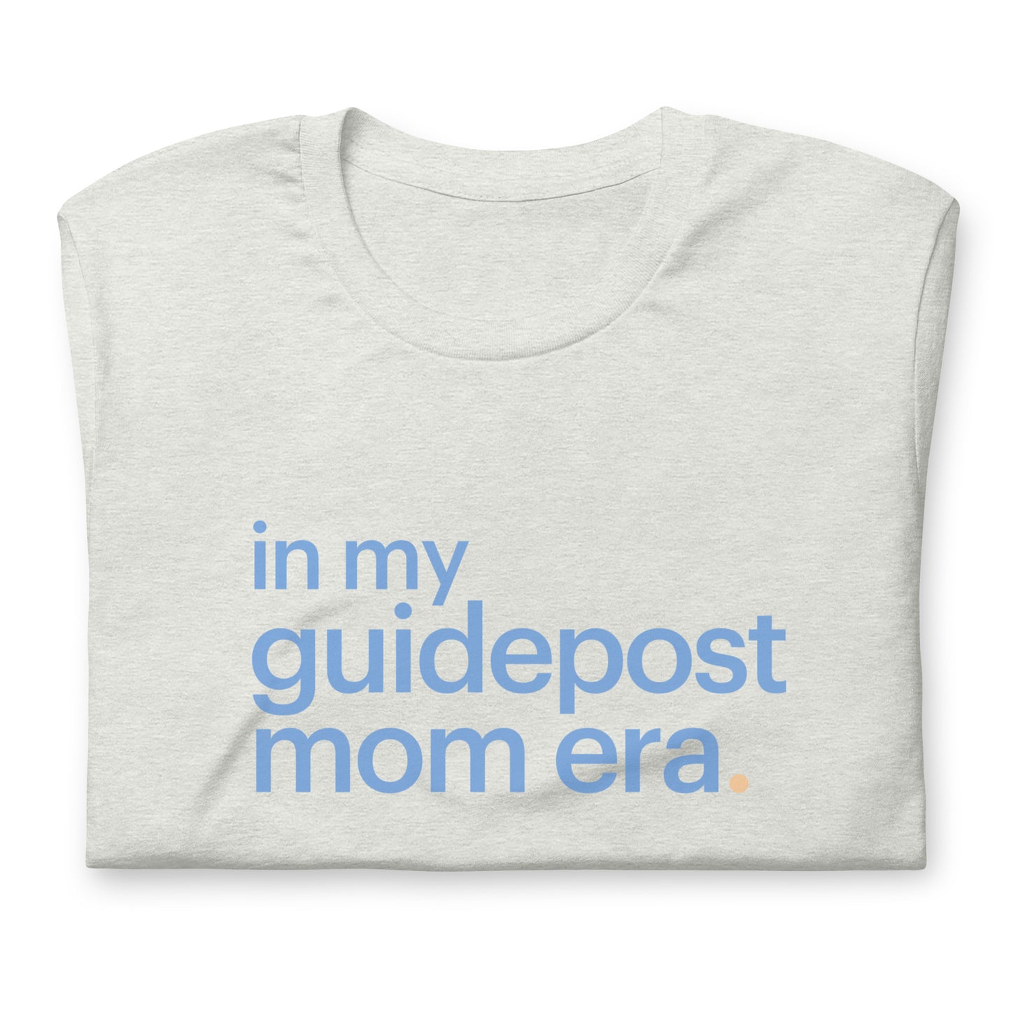 Guidepost Mom Era Unisex t-shirt