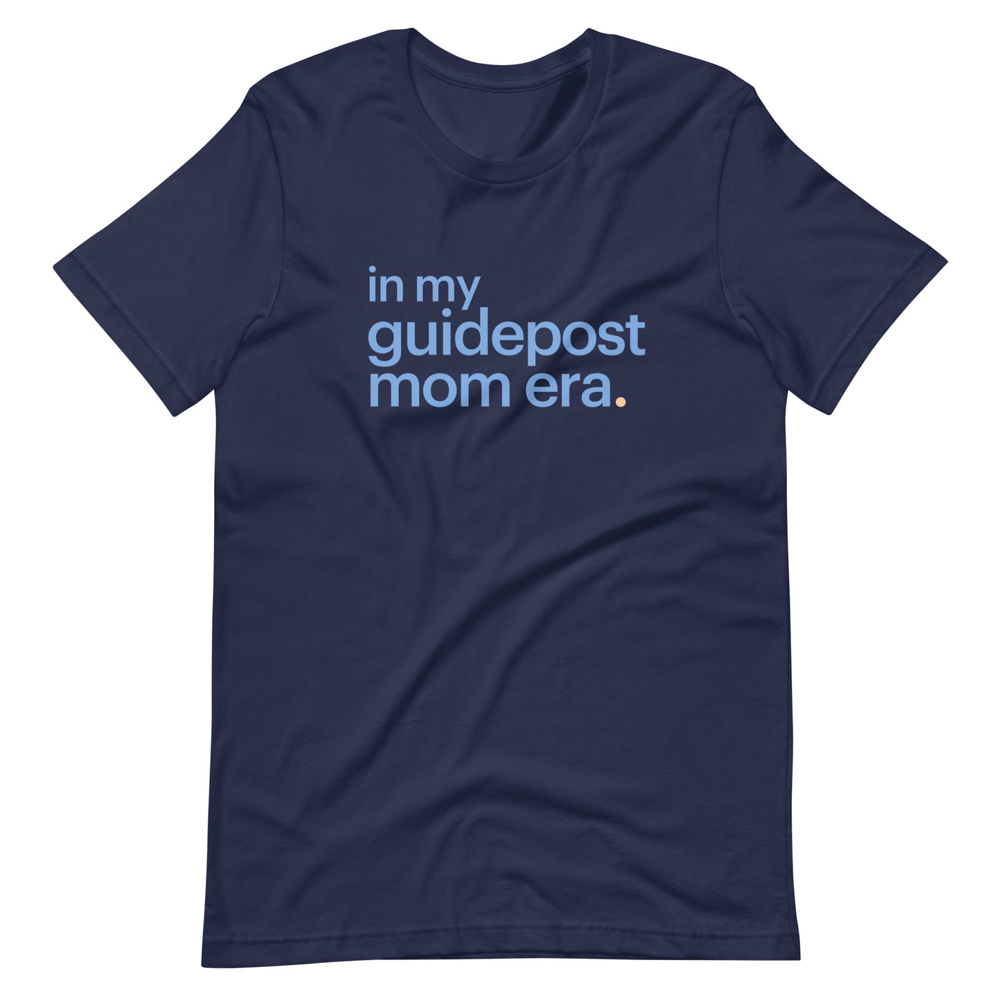Guidepost Mom Era Unisex t-shirt