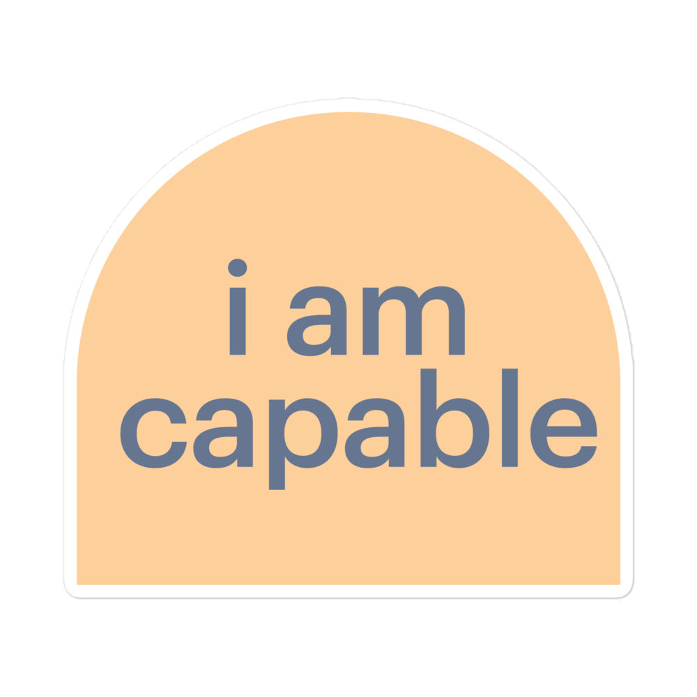 I am Capable Bubble-free stickers