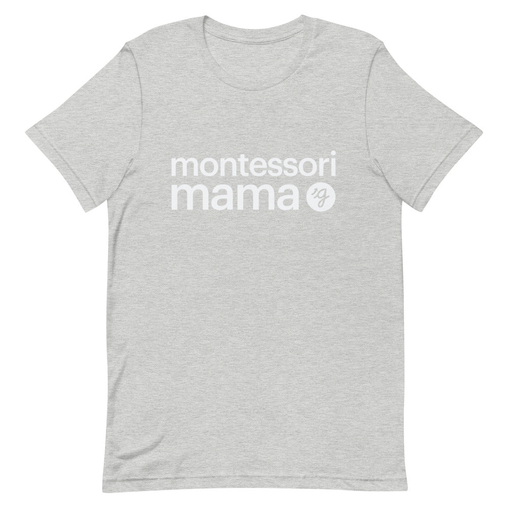 Montessori Mama Short-Sleeve Unisex T-Shirt