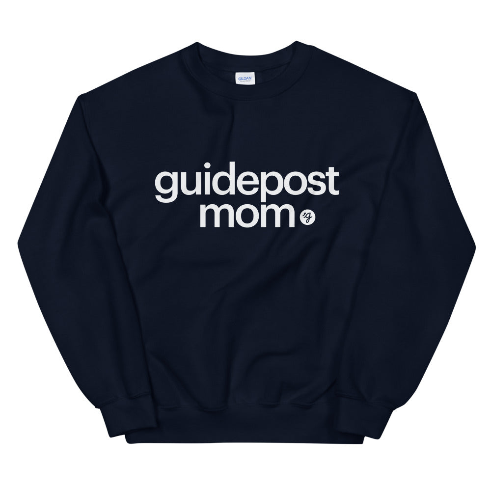 Guidepost Mom Unisex Sweatshirt