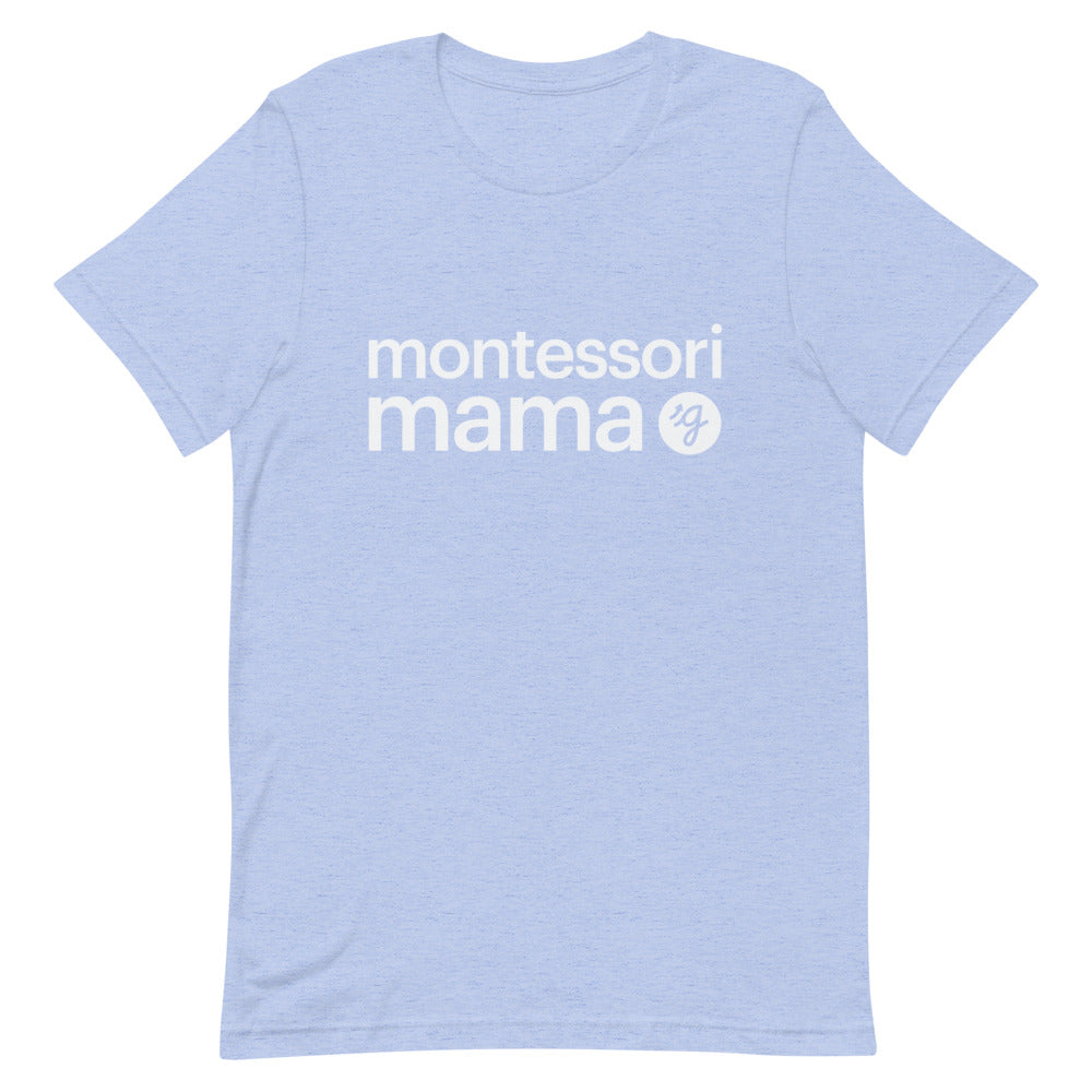 Montessori Mama Short-Sleeve Unisex T-Shirt